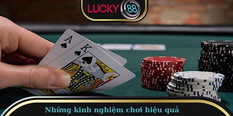 Kinh nghiệm chơi top game Casino uy tín tại Lucky88 hiệu quả nhất